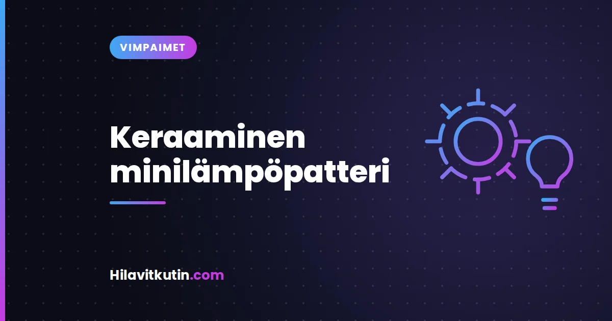 Keraaminen minilämpöpatteri